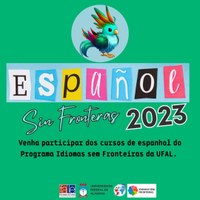 Inscrições abertas para cursos de língua espanhola da Rede Andifes Idiomas sem Fronteiras na UFAL
