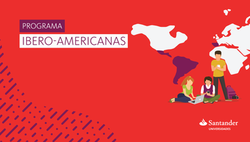 Programa de bolsas Ibero-Americanas Santander Universidades 2020